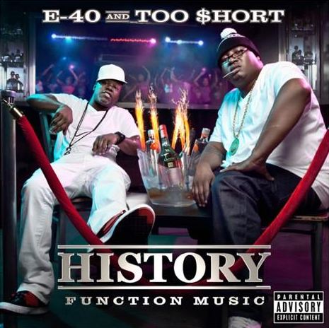 E 40 & Too $hort发布History: Mob Music + Function Music 2张专辑封面 (图片)
