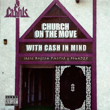 Ca$his最新Mixtape：Church On The Move (22首歌曲下载) 