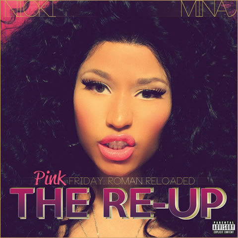 Nicki Minaj新专辑Pink Friday Roman Reloaded: The Re Up歌曲名单