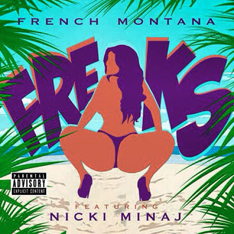 French Montana与Nicki Minaj合作单曲Freaks官方封面 (图片)
