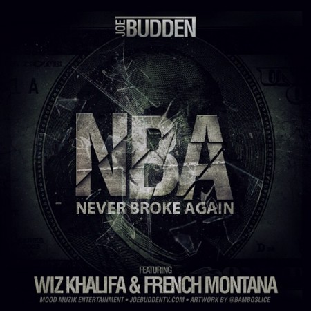 Joe Budden与Wiz Khalifa和French Montana合作新歌NBA (音乐Never Broke Again) 