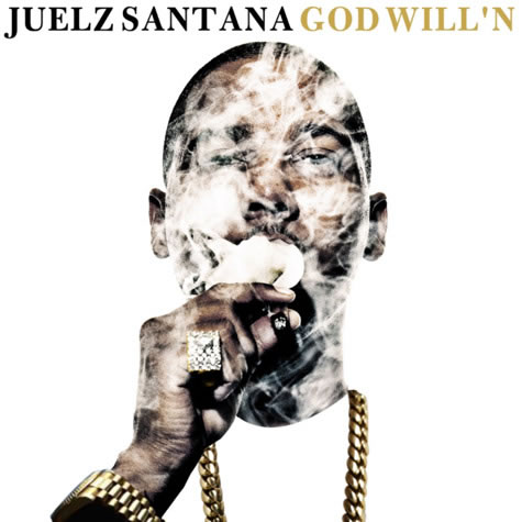Juelz Santana回归发布最新Mixtape：God Will’n (19首歌曲下载)