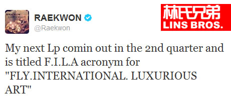 Raekwon新年第一天微博宣布新专辑名称为F.I.L.A. (图片)