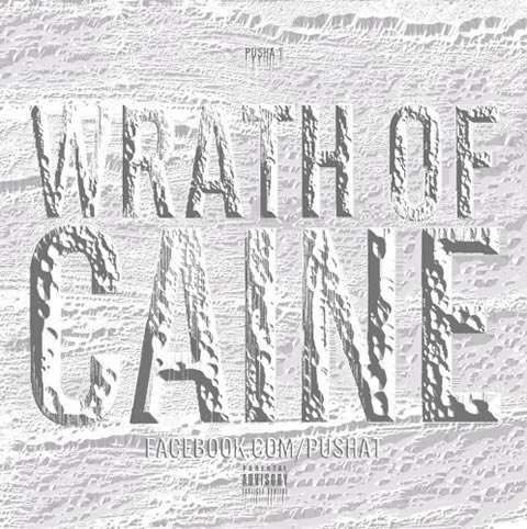 Pusha T发布最新Mixtape：Wrath Of Caine (11首歌曲下载)