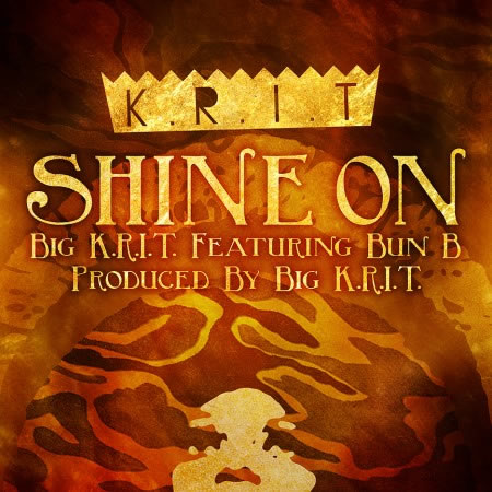 Big K.R.I.T.发布和Bun B合作歌曲Shine On (音乐)