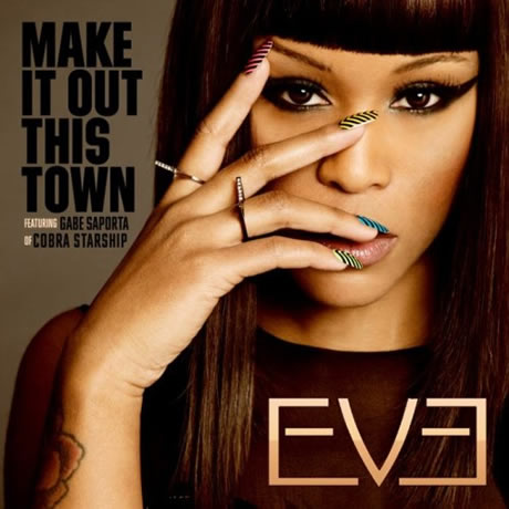 Eve发布新专辑第一单曲Make It Out This Town (音乐)