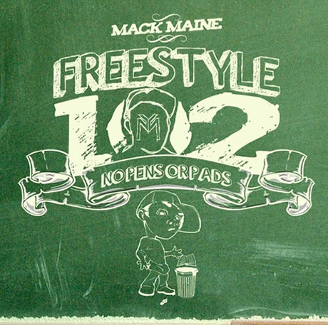 Mack Maine最新Mixtape：Freestyle 102: No Pens No Pad (18首歌曲)
