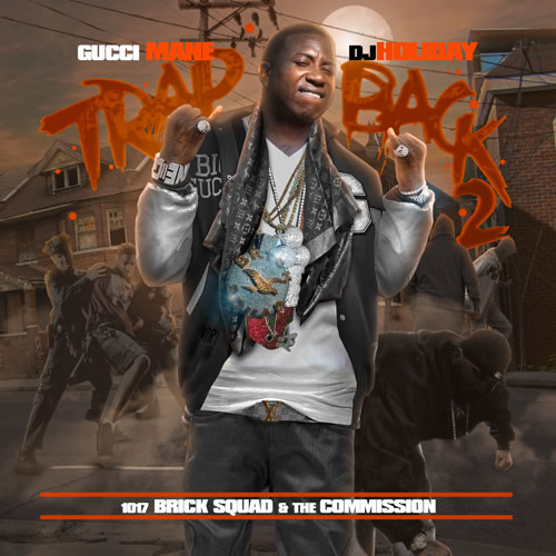 Gucci Mane发布最新Mixtape: Trap Back 2 (17首歌曲下载)