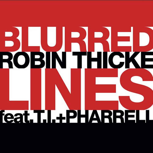 T.I. & Pharrell加入Robin Thicke歌曲Blurred Lines (CDQ/更新音乐)