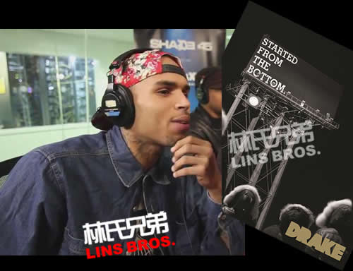 Chris Brown在Drake歌曲Started From the Bottom上Freestyle (视频) 