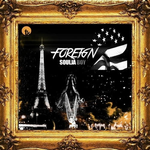 Soulja Boy发布最新Mixtape：Foreign 2 (14首歌曲下载)