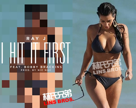 Ray J 发布新歌 I Hit It First攻击Kanye West和Kim K.卡戴珊 (音乐)