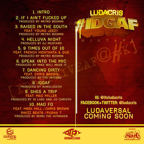 Ludacris发布最新Mixtape: #IDGAF (I Don’t Give a F**k) [10首歌曲下载]