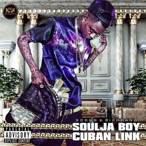 Soulja Boy发布免费最新EP Cuban Link (5首歌曲下载)