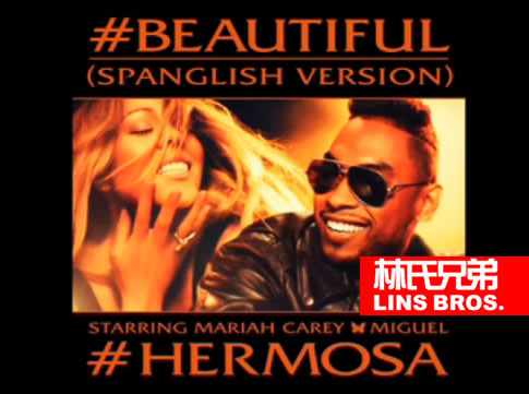 Mariah Carey与Miguel合作单曲#Beautiful的Spanglish版本 (音乐)