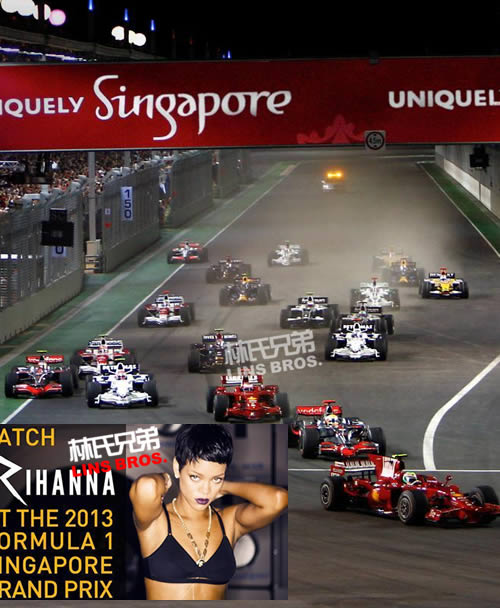 Rihanna将作为头号嘉宾在2013 F1世界一级方程式赛车锦标赛新加坡站演唱会表演