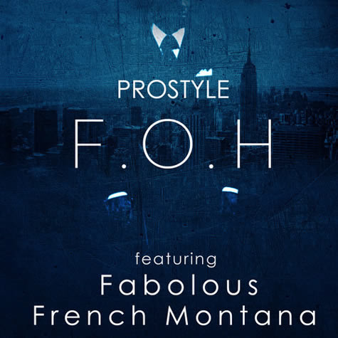 纽约说唱歌手Fabolous 和 French Montana 加入歌曲F.O.H. (Fuck Outta Here) (音乐) 