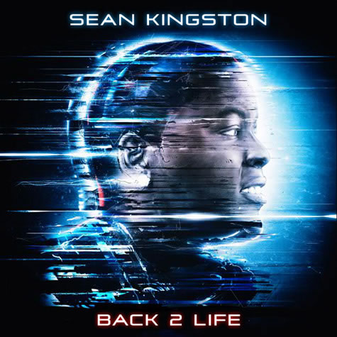 Sean Kingston 发布新专辑 Back 2 Life 官方封面 (图片)