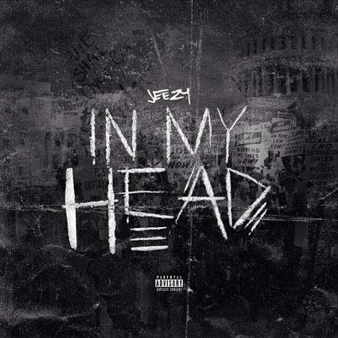 Jeezy 发布新歌In My Head.. Young Jeezy已经是过去的叫法..(音乐)