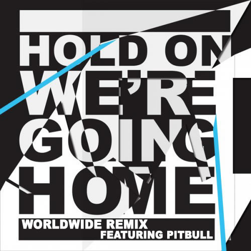 Pitbull 在Drake单曲Hold On We’re Going Home带来Mr. Worldwide官方Remix (音乐) 