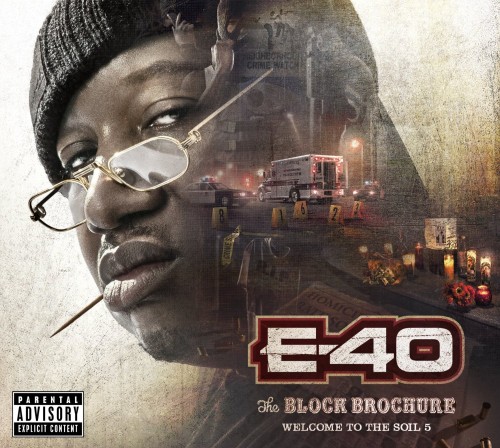 E 40发行3张专辑：The Block Brochure Parts 4, 5 & 6 封面和歌曲名单(45首歌曲)