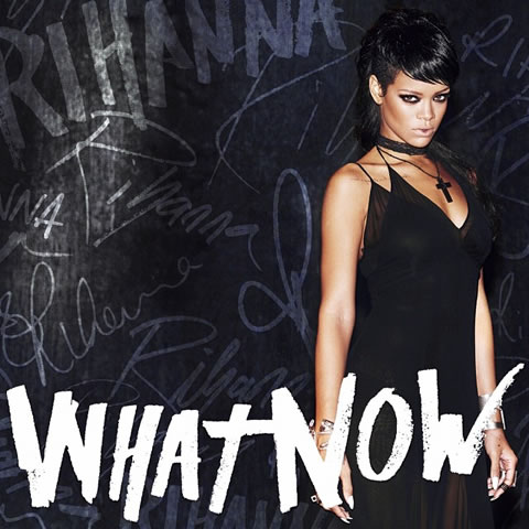 Rihanna发布单曲What Now的Reflex Remix版本 (音乐)
