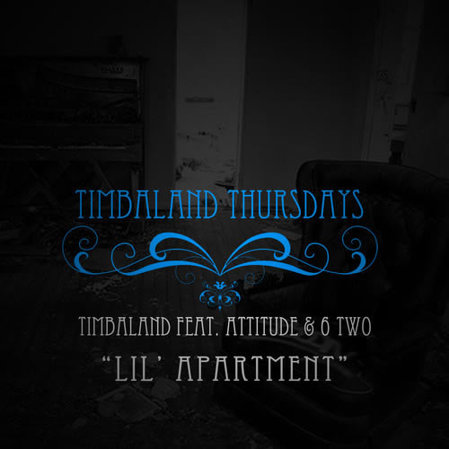 不是周四..Timbaland还是发布了新歌Lil Apartment (音乐)