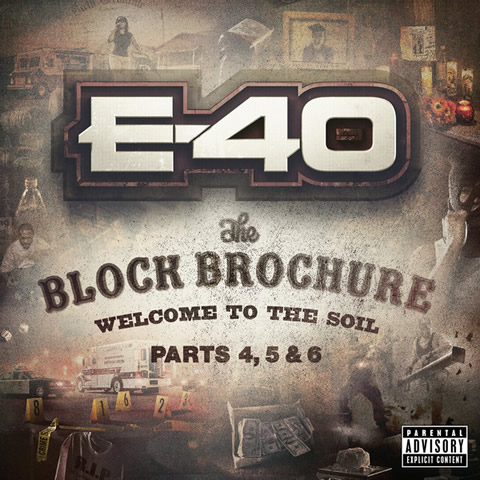 45首歌曲! E 40新专辑The Block Brochure: Welcome To the Soil, Pt. 4, 5, & 6 (iTunes)