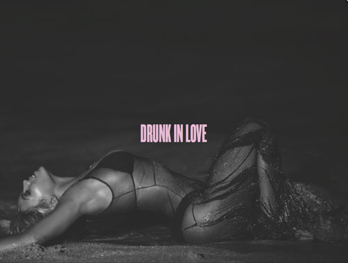 Beyoncé和老公JAY Z合作新专辑歌曲Drunk In Love (音乐)