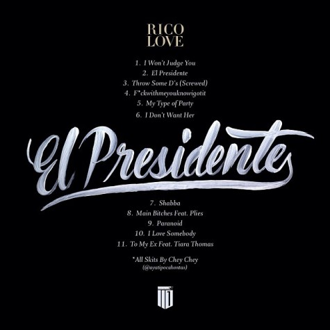 Rico Love新Mixtape: El Presidente (11首歌曲下载)