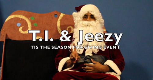 T.I.和好兄弟Young Jeezy在Christmas送出礼物给超过1800名的孩子 (视频)