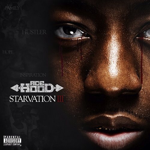 YMCMB艺人Ace Hood发布新Mixtape: Starvation 3 (14首歌曲)