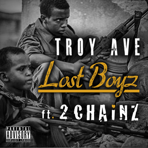 2 Chainz客串Troy Ave歌曲Lost Boyz (CDQ/音乐)