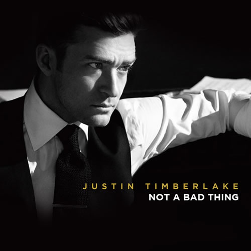 Justin Timberlake 歌曲 Not A Bad Thing (Radio Edit版本) (音乐)