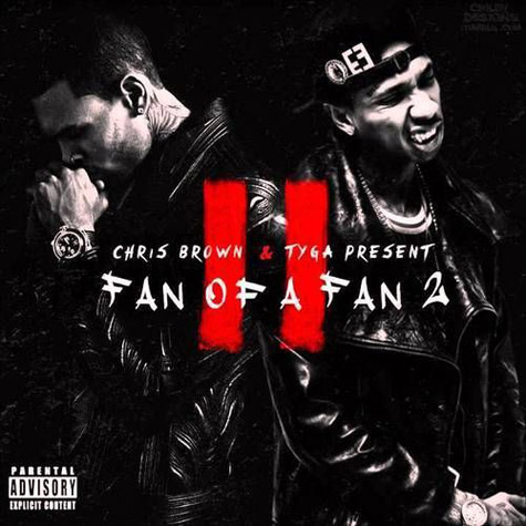 Chris Brown X Tyga – Do It (歌词/ Lyrics/ 联合专辑Fan of Fan 2歌曲)