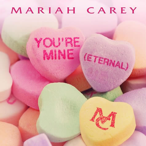 Mariah Carey 发布新专辑单曲You’re Mine (Eternal)和Trey Songz合作Remix (2首音乐)