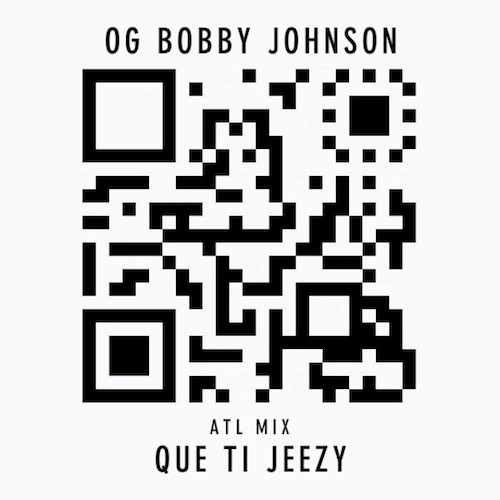 T.I. & Jeezy 加入 Que歌曲OG Bobby Johnson (ATL Remix) (音乐)