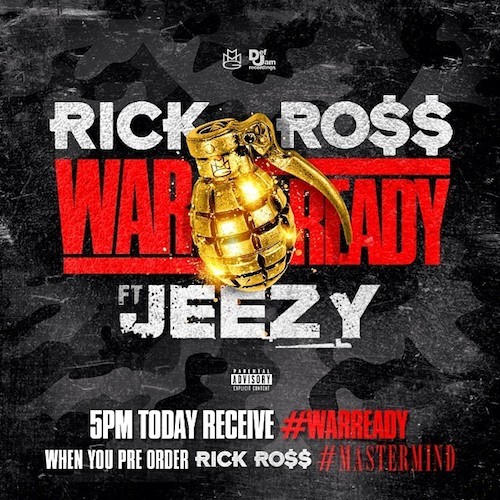 Rick Ross Ft. Young Jeezy – War Ready (歌词/ Lyrics)