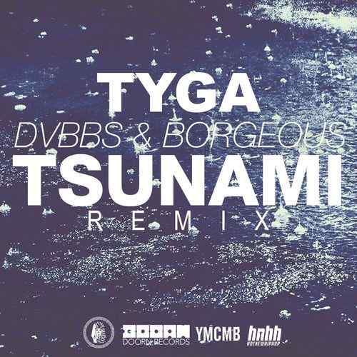 Tyga 发布最新歌曲 Tsunami (Remix) (音乐)