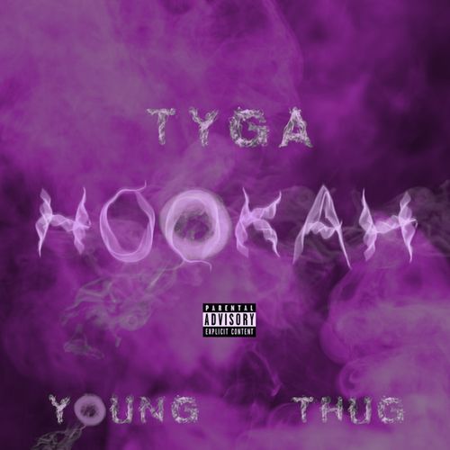 Tyga与Young Thug合作歌曲Hookah (音乐)