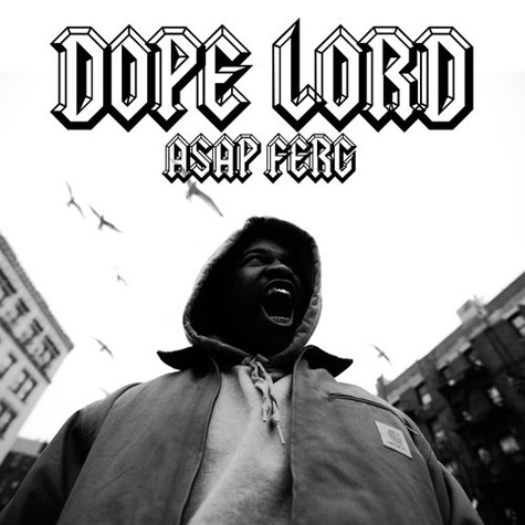 新人A$AP Ferg最新歌曲Dope Lord (音乐)