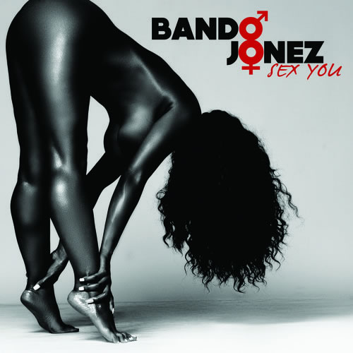 Twista, B.o.B & T Pain客串Bando Jonez歌曲Sex You (Remix) (音乐)