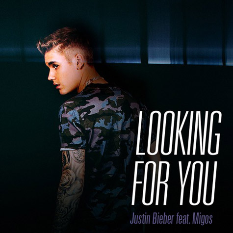 Justin Bieber新歌Looking for You (音乐)