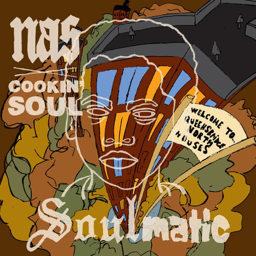 Nas x Cookin Soul的新Mixtape: Soulmatic (10首歌曲下载)