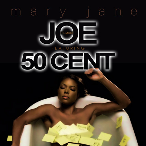 50 Cent加入Joe歌曲Mary Jane (Remix) (音乐)