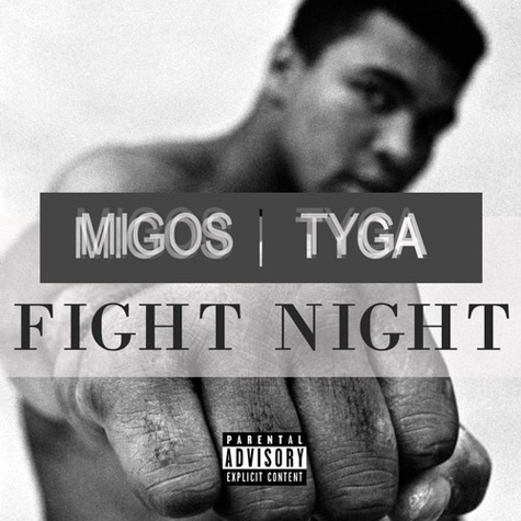 Tyga 放出新歌 Fight Night (Remix) (音乐)