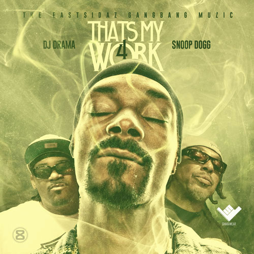 继续大麻主题! Snoop Dogg新Mixtape: That’s My Work 4 (20首歌曲)