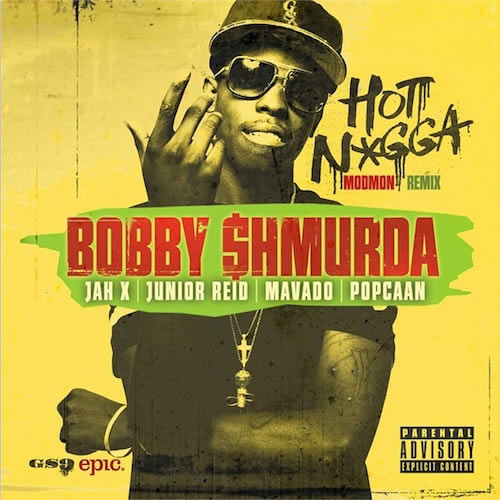 Hot Nigga继续Hot..雷鬼明星们加入Bobby Shmurda热歌Hot Nigga (音乐)