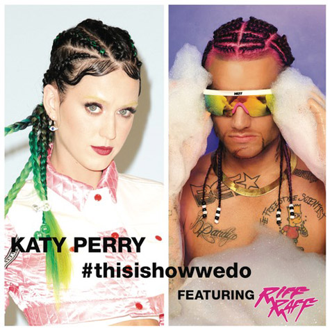 Katy Perry Ft. Riff Raff – This Is How We Do (Remix/官方)