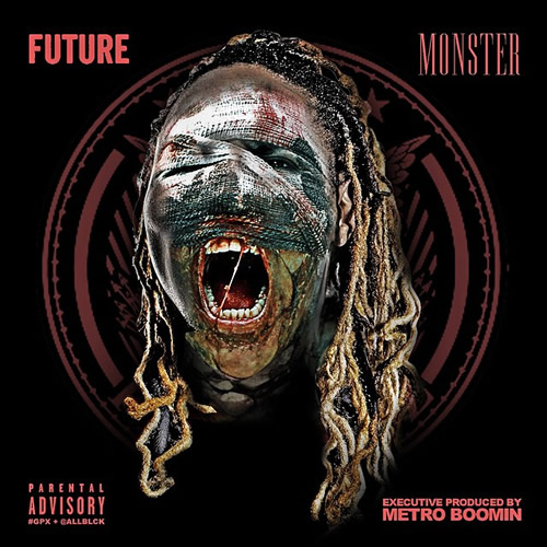 Future最新Mixtape：Monster封面, 发行日期..很艺术的Monster满口是血 (图片)